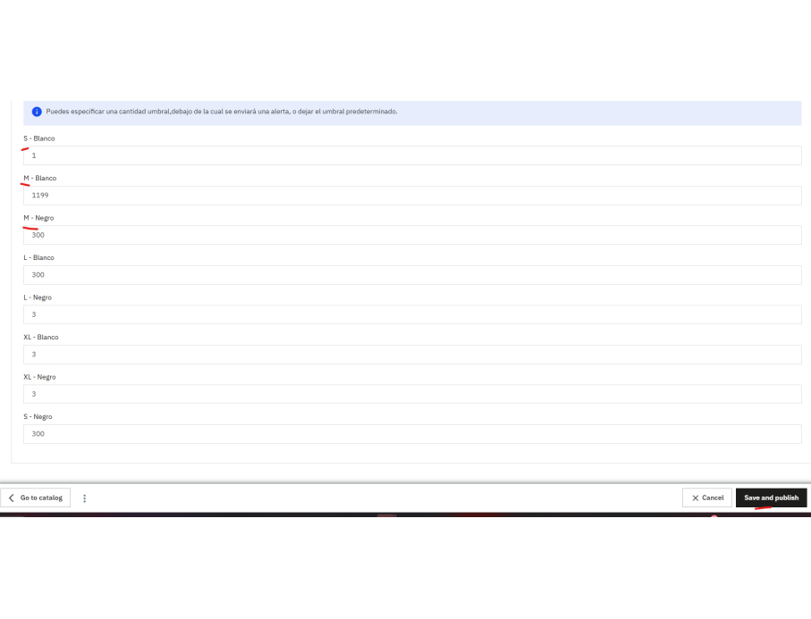 Configuras los umbrales por producto y combinación si tiene